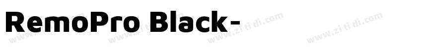 RemoPro Black字体转换